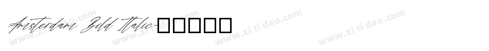 Amsterdam Bold Italic字体转换
